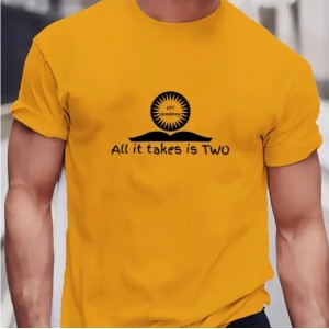 All It Takes Is TWO T-Shirt 